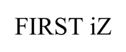 FIRST IZ trademark