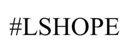 #LSHOPE trademark