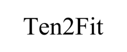 TEN2FIT trademark