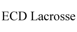 ECD LACROSSE trademark
