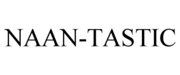 NAAN-TASTIC trademark