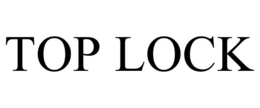 TOP LOCK trademark