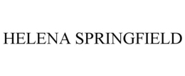 HELENA SPRINGFIELD trademark