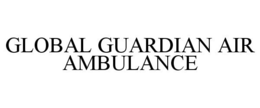 GLOBAL GUARDIAN AIR AMBULANCE trademark