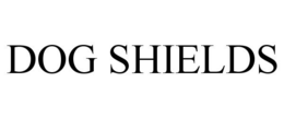 DOG SHIELDS trademark