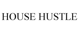 HOUSE HUSTLE trademark