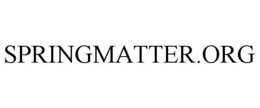 SPRINGMATTER.ORG trademark