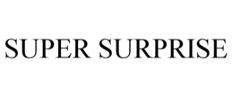 SUPER SURPRISE trademark