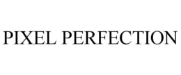PIXEL PERFECTION trademark