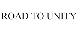 ROAD TO UNITY trademark