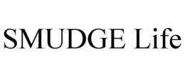 SMUDGE LIFE trademark