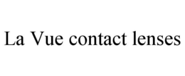 LA VUE CONTACT LENSES trademark