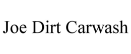 JOE DIRT CARWASH trademark