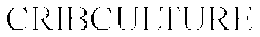 CRIBCULTURE trademark