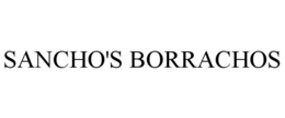 SANCHO'S BORRACHOS trademark