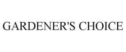GARDENER'S CHOICE trademark