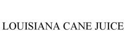 LOUISIANA CANE JUICE trademark