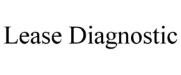 LEASE DIAGNOSTIC trademark