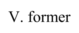 V. FORMER trademark