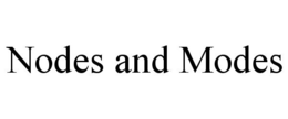 NODES AND MODES trademark