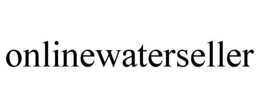 ONLINEWATERSELLER trademark