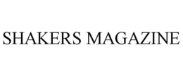 SHAKERS MAGAZINE trademark