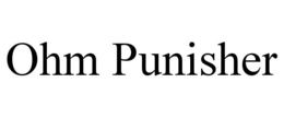 OHM PUNISHER trademark