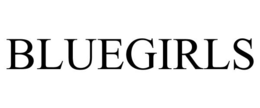 BLUEGIRLS trademark