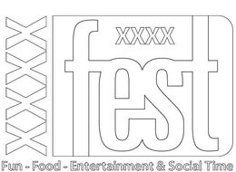 FEST FUN - FOOD - ENTERTAINMENT & SOCIAL TIME trademark