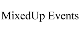 MIXEDUP EVENTS trademark