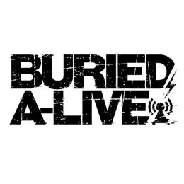 BURIED A-LIVE trademark