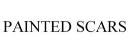PAINTED SCARS trademark