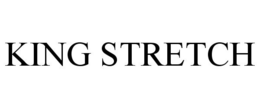 KING STRETCH trademark