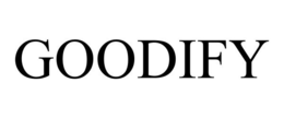 GOODIFY trademark
