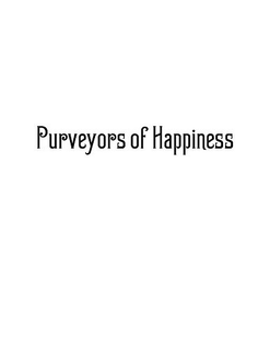 PURVEYORS OF HAPPINESS trademark