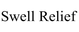 SWELL RELIEF trademark