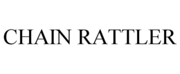 CHAIN RATTLER trademark