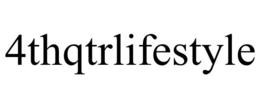 4THQTRLIFESTYLE trademark