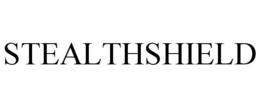 STEALTHSHIELD trademark