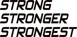 STRONG STRONGER STRONGEST trademark