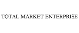 TOTAL MARKET ENTERPRISE trademark