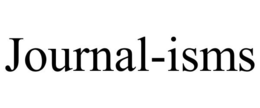 JOURNAL-ISMS trademark