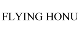 FLYING HONU trademark