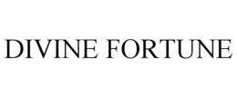 DIVINE FORTUNE trademark