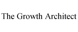 THE GROWTH ARCHITECT trademark