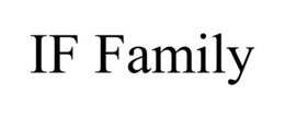 IF FAMILY trademark