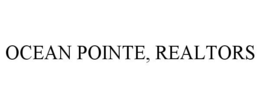 OCEAN POINTE, REALTORS trademark