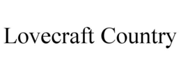 LOVECRAFT COUNTRY trademark