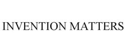 INVENTION MATTERS trademark