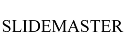 SLIDEMASTER trademark